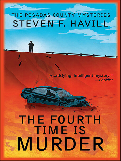 Title details for The Fourth Time is Murder by Steven F. Havill - Wait list